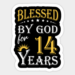 Blessed By God For 14 Years 14th Birthday Sticker